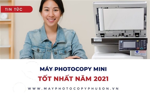 Máy photocopy mini để bàn tốt nhất năm 2021