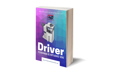 Download driver Máy Photocopy Toshiba e-Studio 255