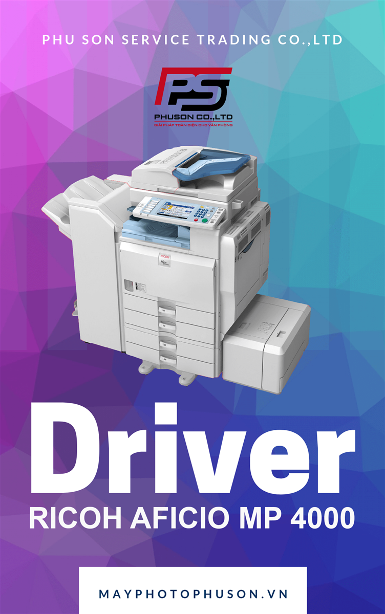 Download driver Máy Photocopy Ricoh Aficio MP 4000