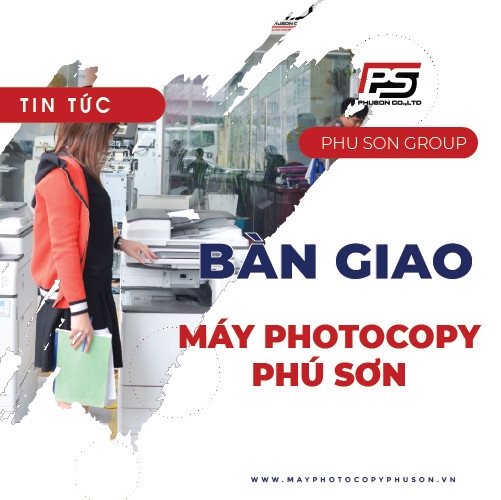 Bàn giao máy Photocopy Thành phố Hồ Chí Minh