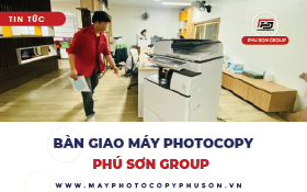 Bàn giao máy photocopy Tỉnh Viettel Post - Công ty Phú Sơn