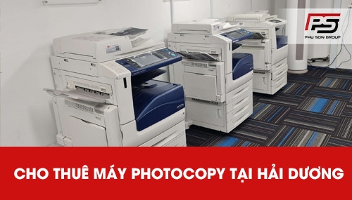 Dịch vụ thuê máy photocopy uy tín, giá rẻ tại Hải Dương