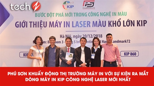[Techz] Phú Sơn khuấy động thị trường máy in với sự kiện ra mắt dòng máy in KIP công nghệ laser mới nhất