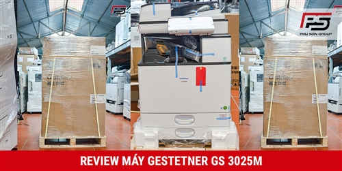 [GÓC REVIEW] Đánh giá Máy Photocopy Gestetner GS 3025M