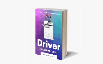  Download driver máy photocopy Ricoh IM C3500