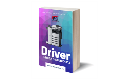 Download driver Máy Photocopy Toshiba e-Studio 352