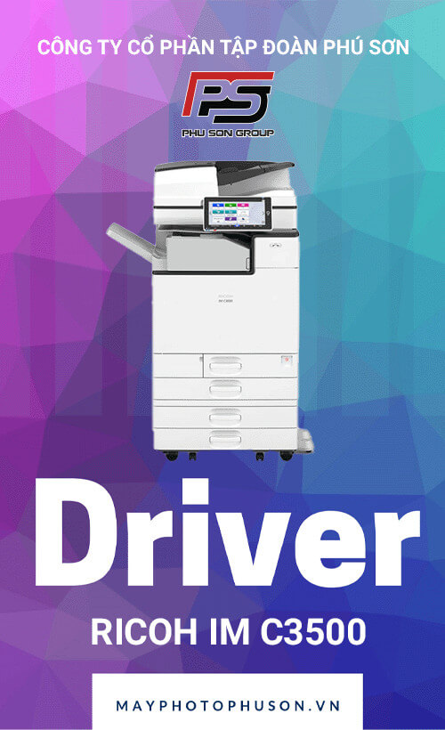 Driver Máy Photocopy Ricoh IM C3500