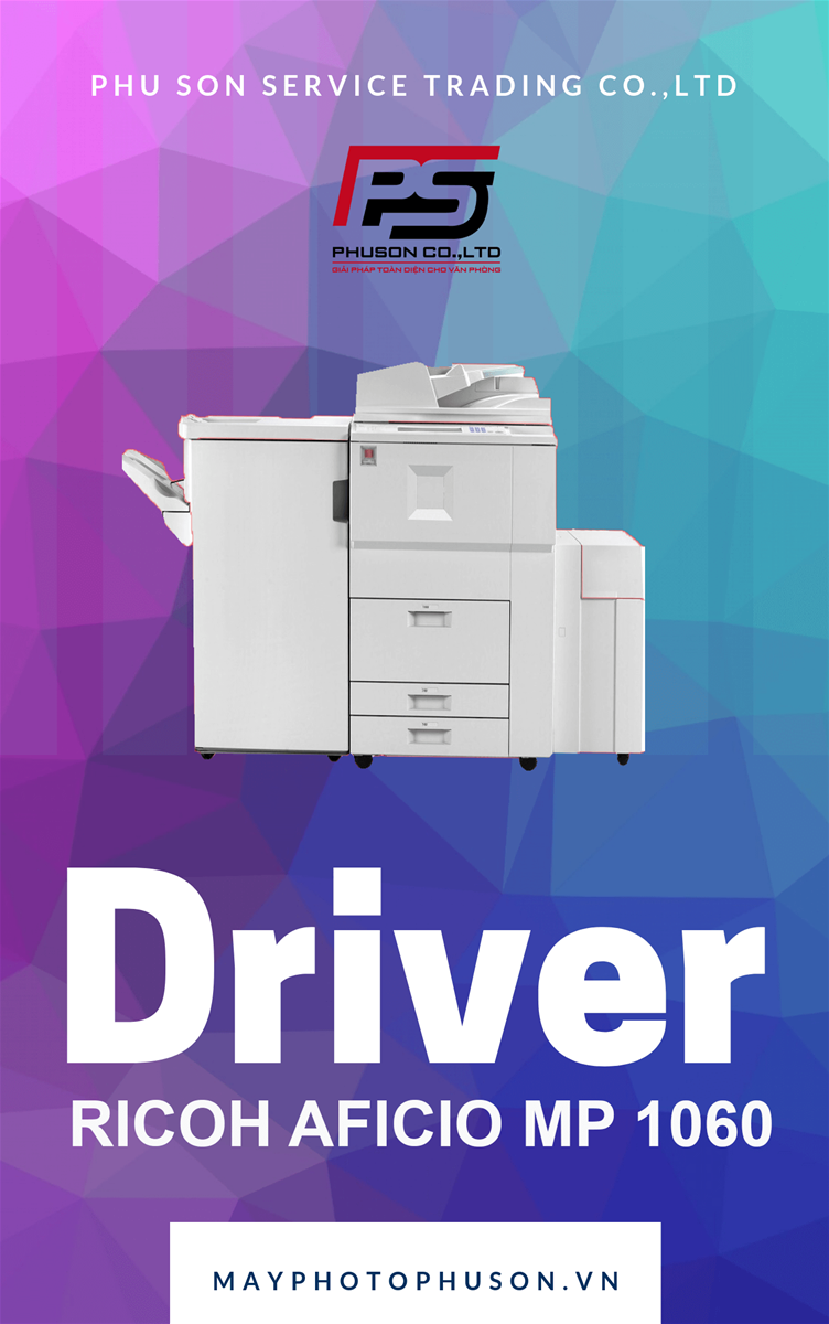 Download driver Máy Photocopy Ricoh Aficio MP 1060