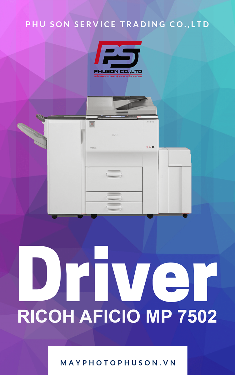 Download driver máy photocopy Ricoh Aficio MP 7502
