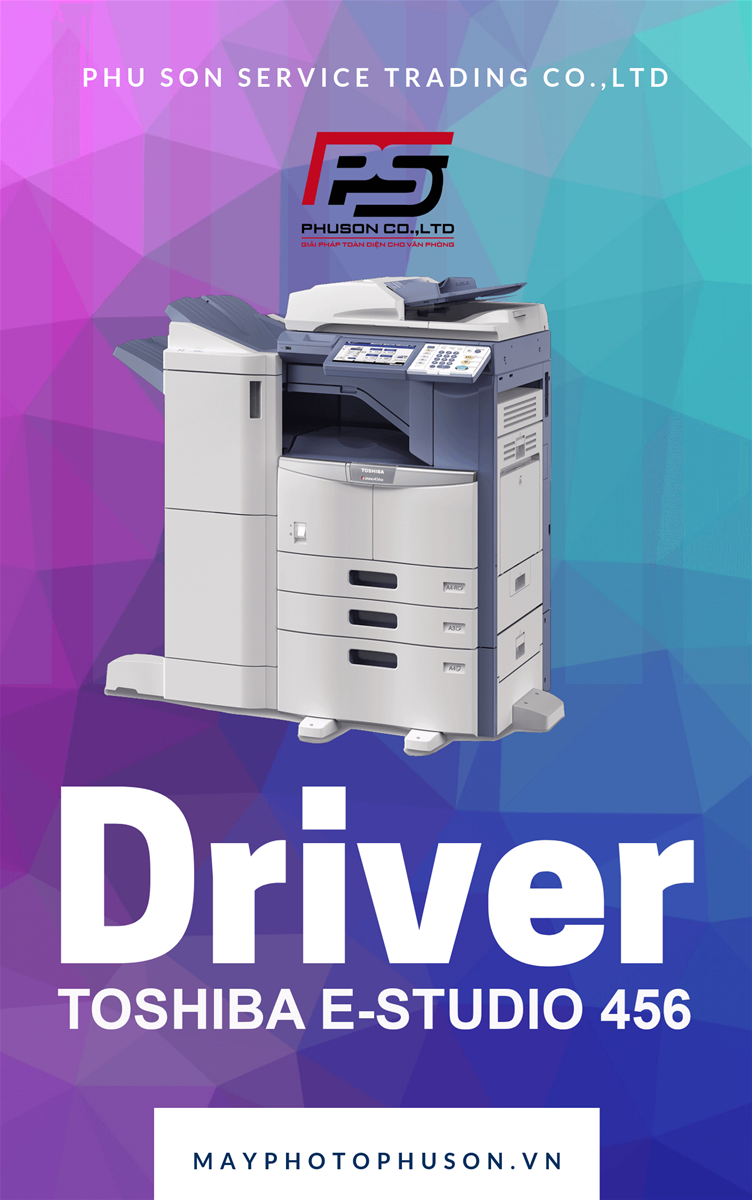 Download driver Máy Photocopy Toshiba e-Studio 456