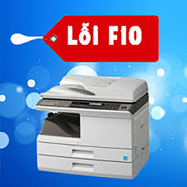 lỗi f10 máy photocopy