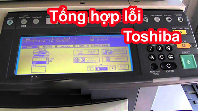 tỏng hợp lỗi máy photocopy toshiba