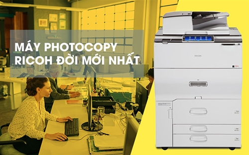 Top 5 máy photocopy Ricoh 2019 tốt nhất cho văn phòng