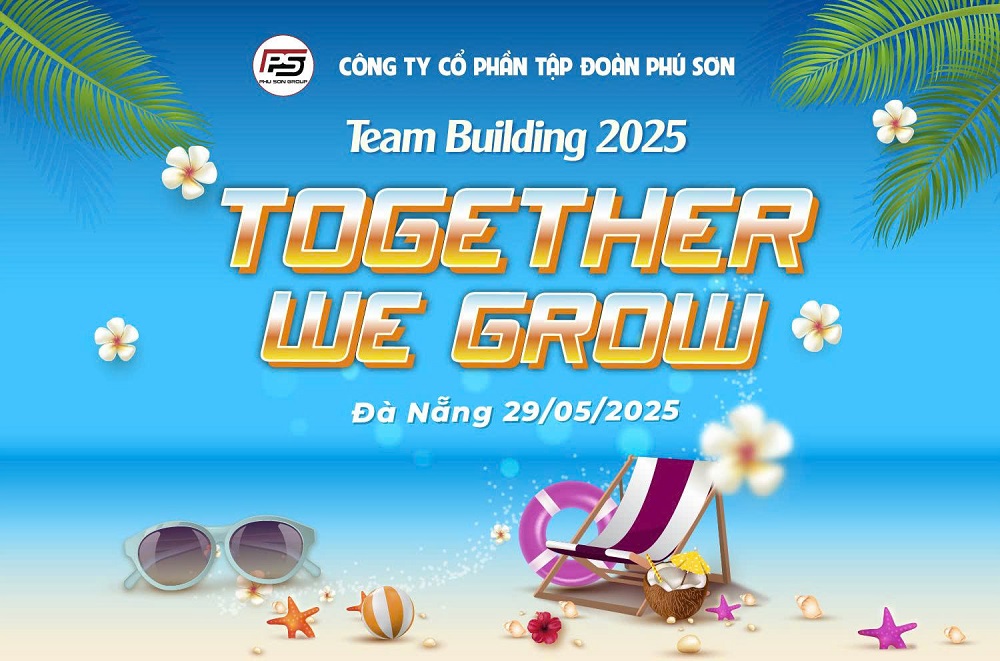 Teambuilding & Gala năm 2025 cùng Phú Sơn